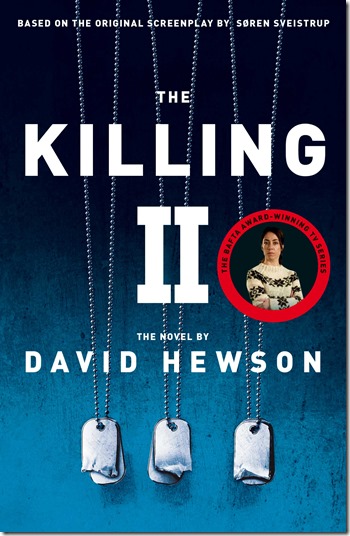 The Killing II David Hewson